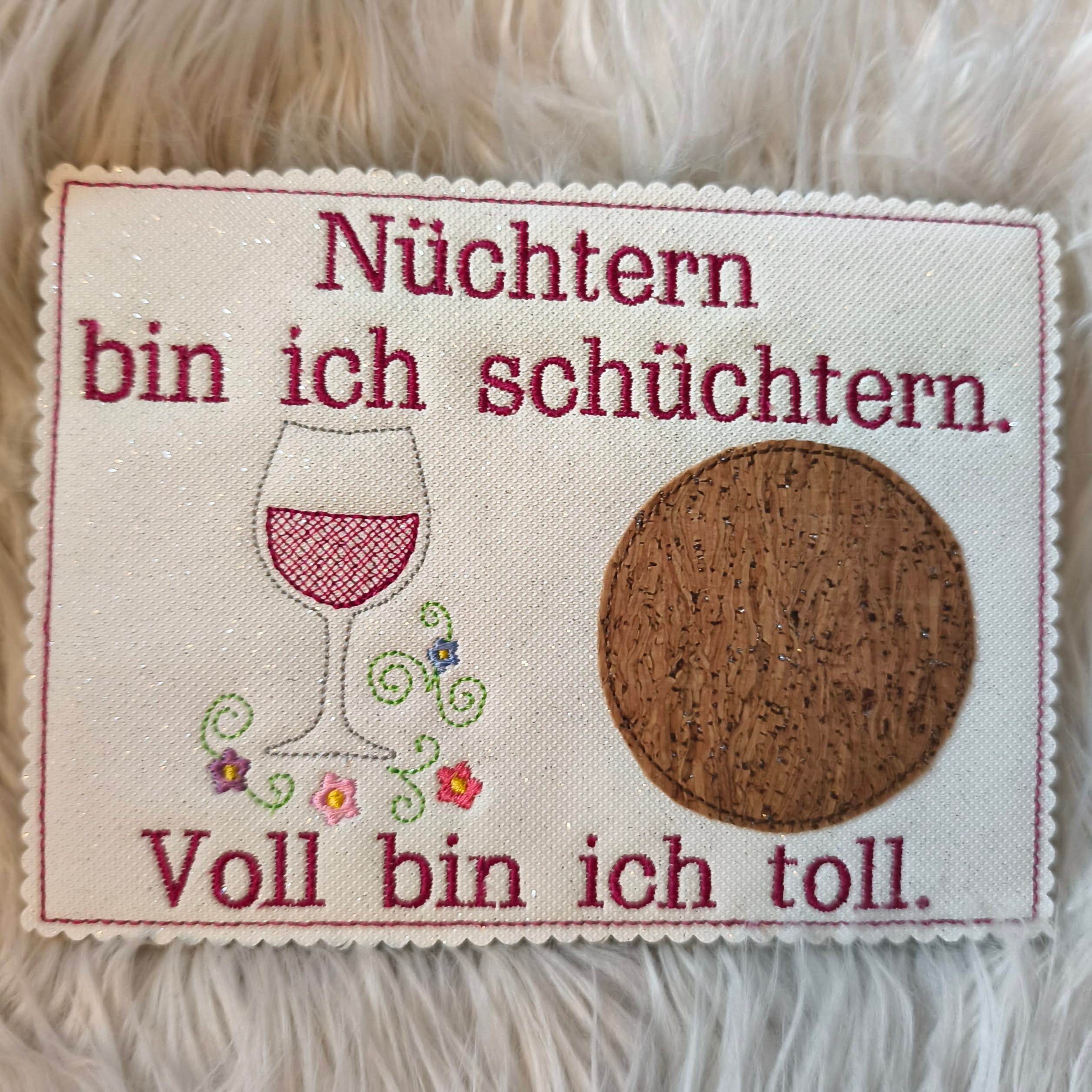 Stickdatei Mug Rug Weinglas Nüchtern bin ich schüchtern Wein Set 2565 / 3 - Sewando
