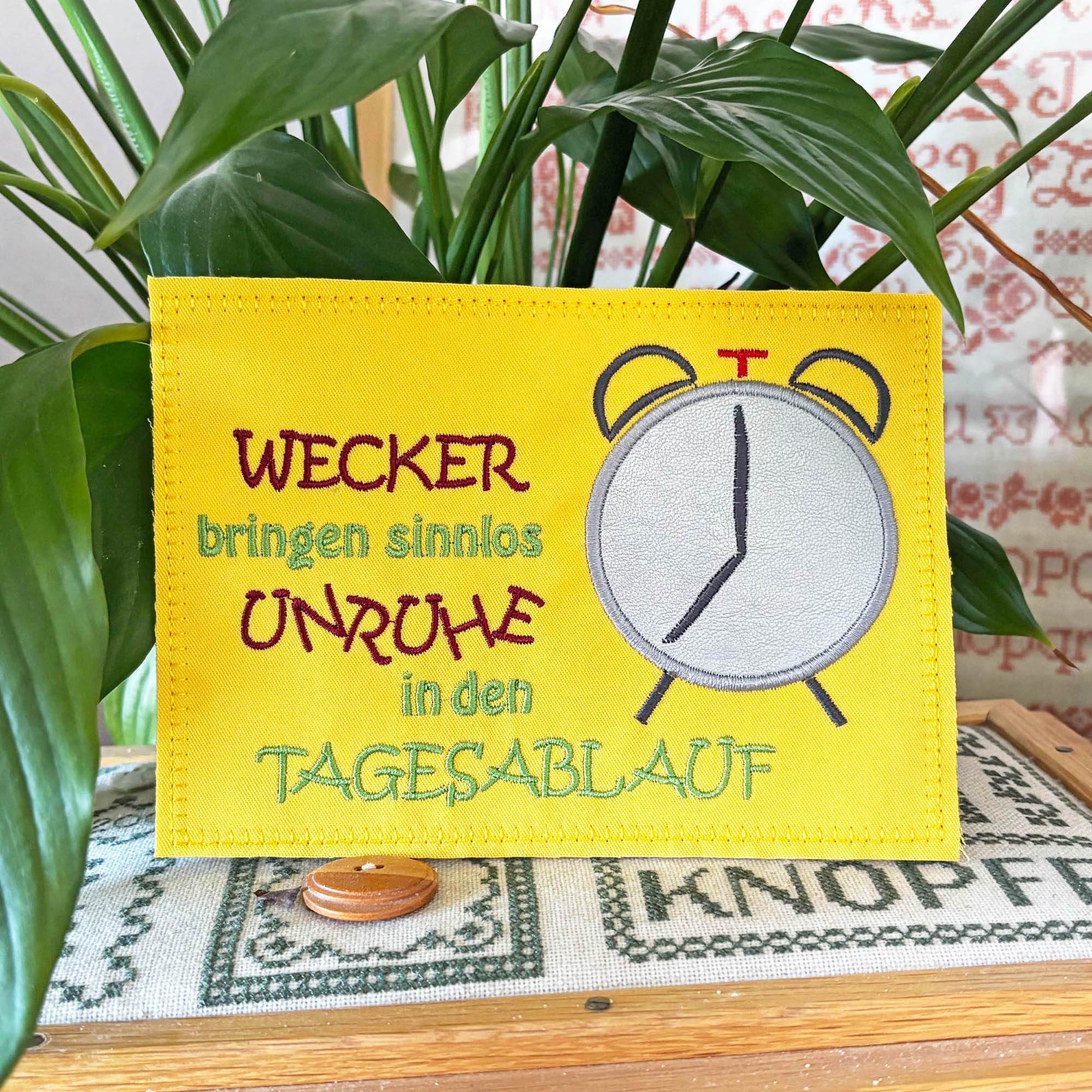 4x Stickdatei Wecker mit Spruch (deutsch) - Sewando