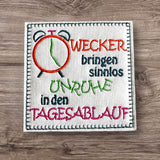 4x Stickdatei Wecker mit Spruch (deutsch) - Sewando