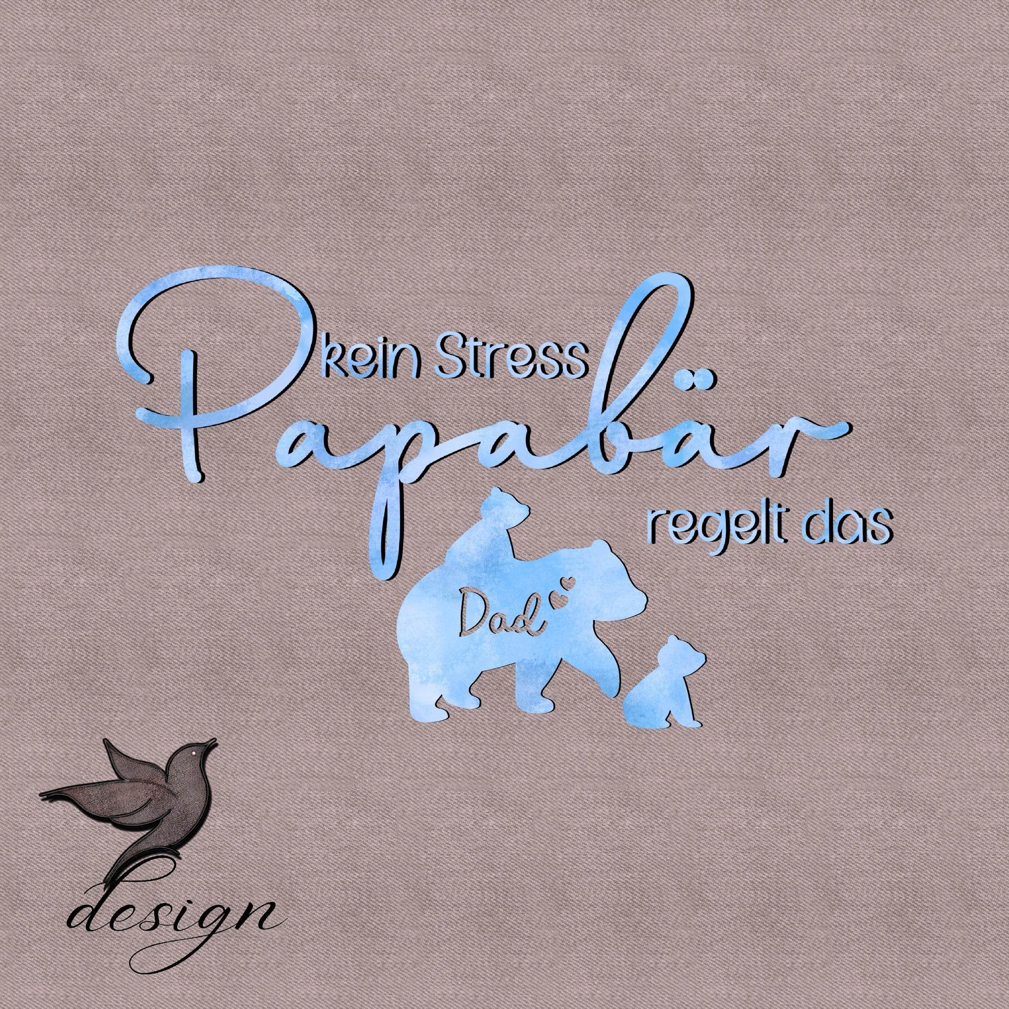 Papatime Papabär hellblau Bügelbild PNG mit Spruch kein Stress Papabär regelt das - Sewando