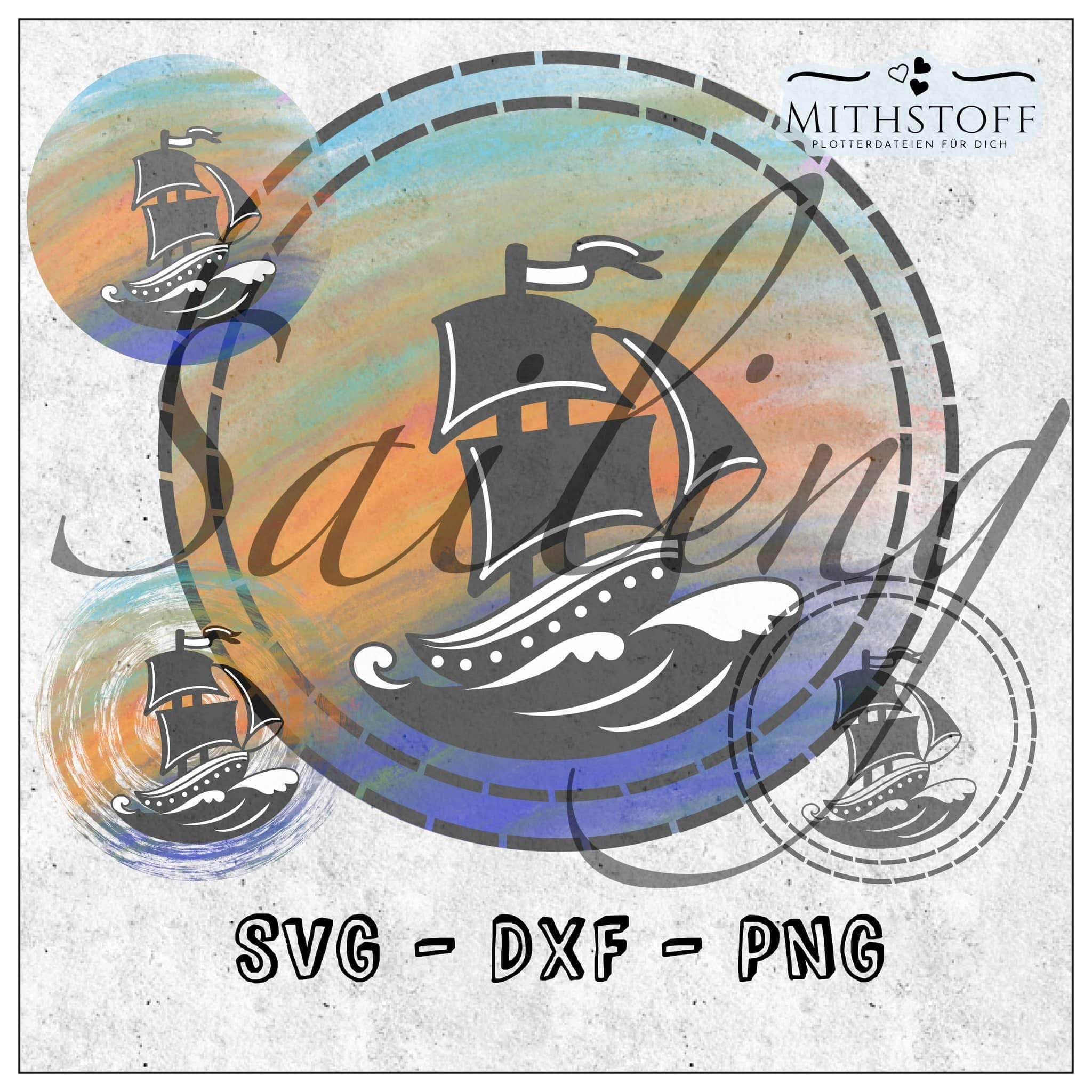 Tolle maritime Plotterdatei Sayling - 5 x Schiff - Mithstoff - PNG - DXF - SVG - Sewando