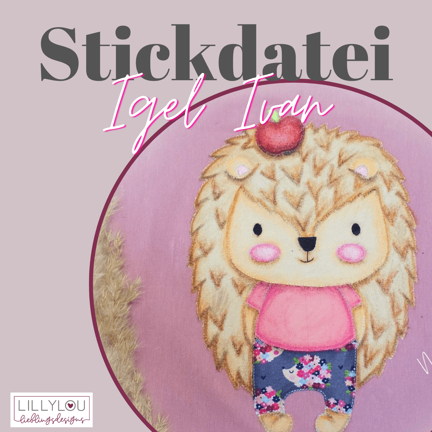 Stickdatei - Igel Ivan - Sewando