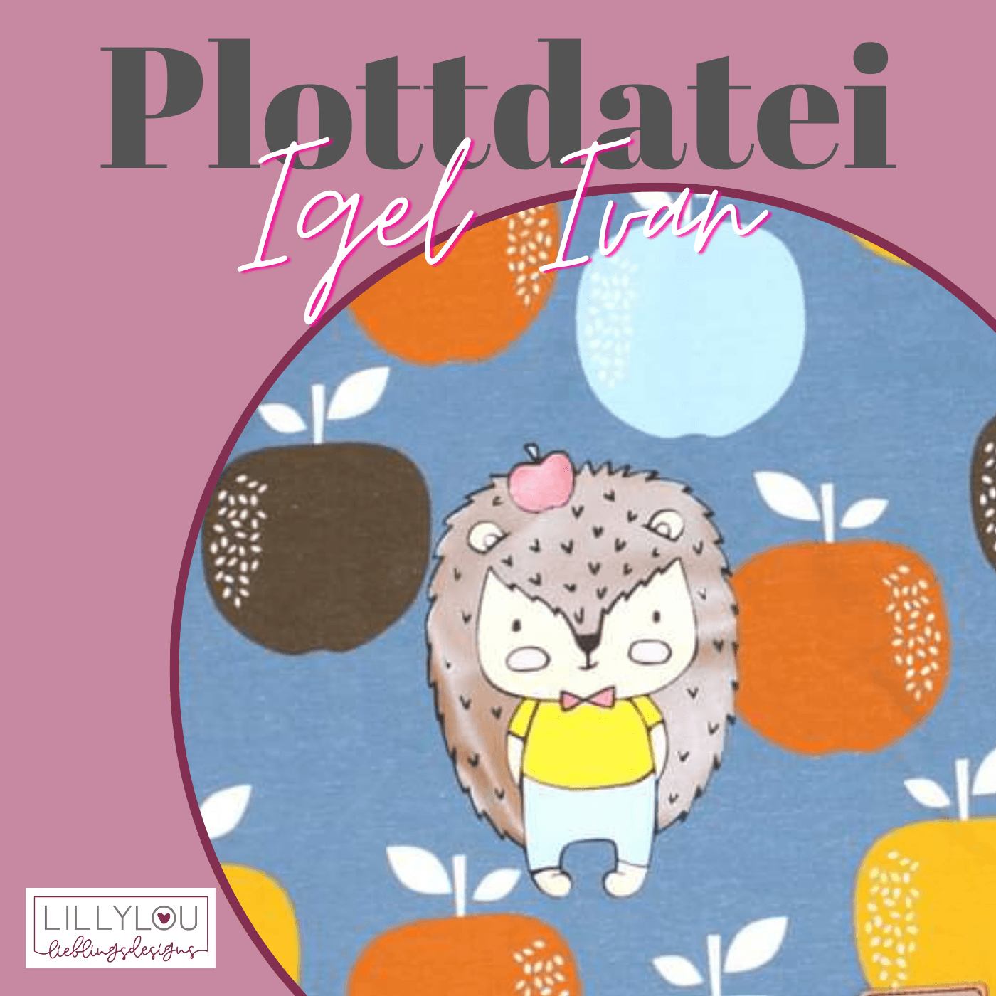 Plotterdatei - Igel Ivan - Sewando