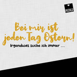 Plotterdatei »Jeden Tag Ostern« – mit Printable - Sewando