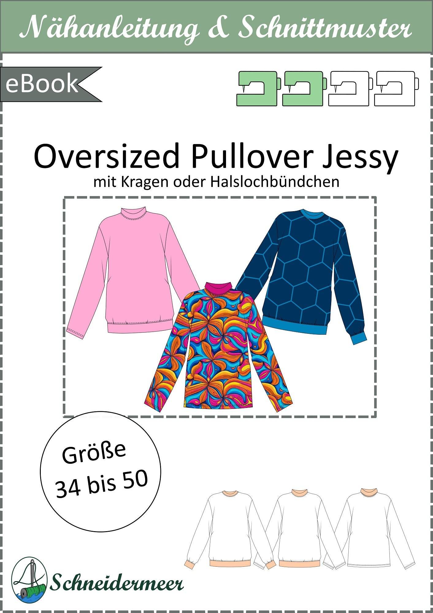 Jessy – Oversized Pullover mit Rollkragen oder Halslochbündchen Gr. 34-50 / BU 80-116 - Sewando