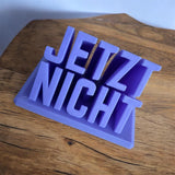 *Jetzt nicht* 3D Druck Datei