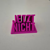 *Jetzt nicht* 3D Druck Datei