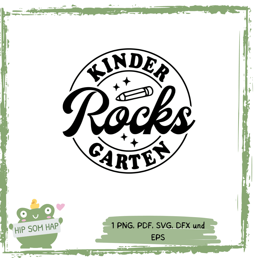 Plotterdatei „Kindergarten Rocks“ – Rundes Emblem PNG SVG EPS DFX PDF - Sewando