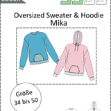 Mika – Oversize Hoodie & Sweater mit Kapuze oder Bündchen Gr. 34-50/ Bu 80-116 - Sewando