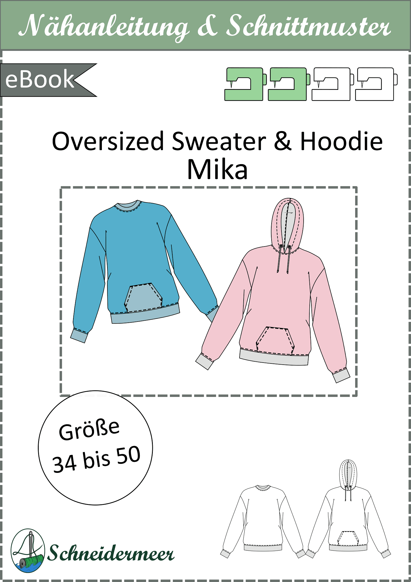 Mika – Oversize Hoodie & Sweater mit Kapuze oder Bündchen Gr. 34-50/ Bu 80-116 - Sewando
