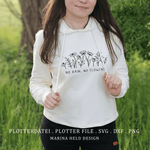 Plotterdatei Wildblumen no rain no flowers - Sewando