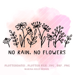 Plotterdatei Wildblumen no rain no flowers - Sewando