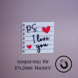 3D Druck Datei P.S. I love you - Sewando