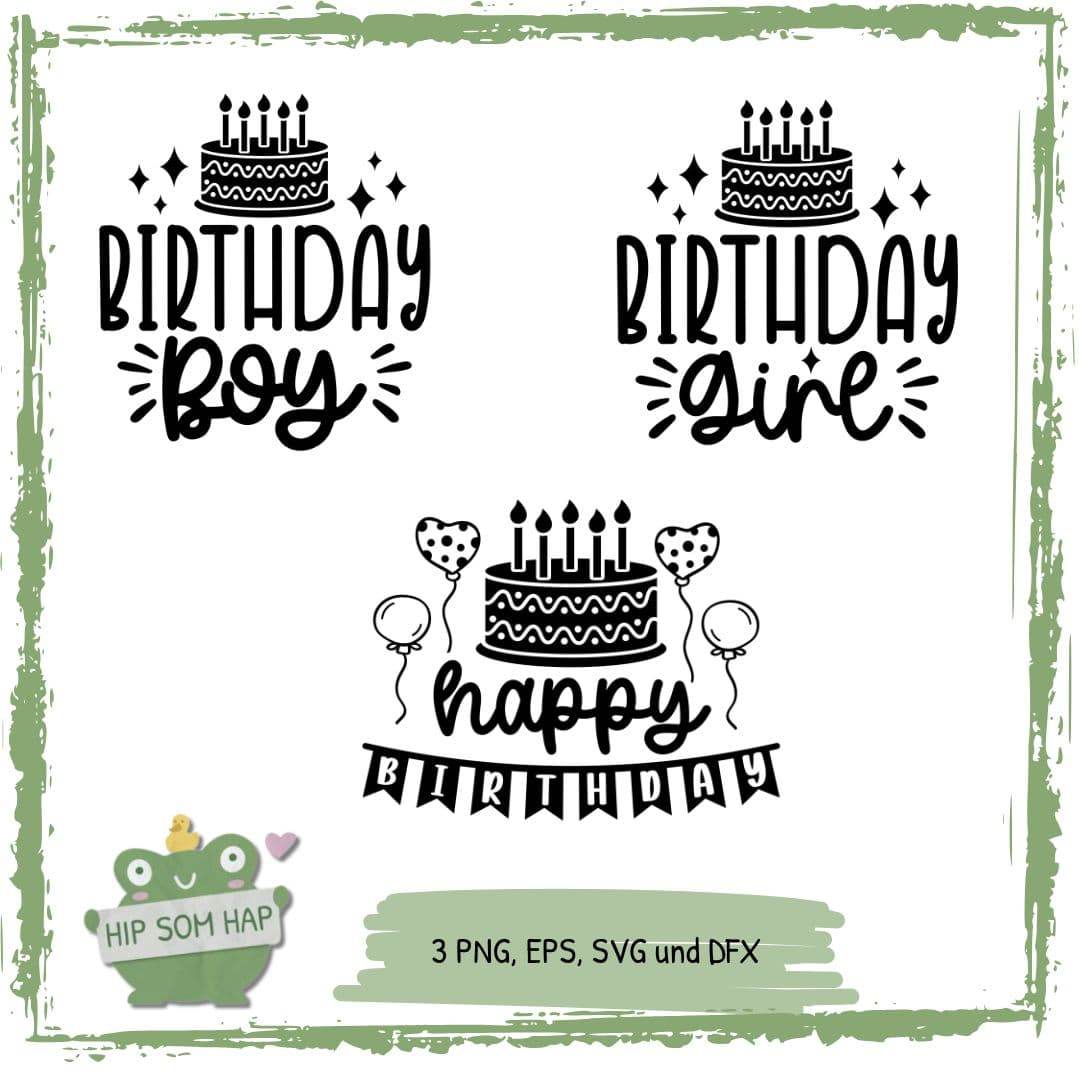 Plotterdatei Geburtstag Set – Birthday Boy, Birthday Girl & Happy Birthday - Sewando