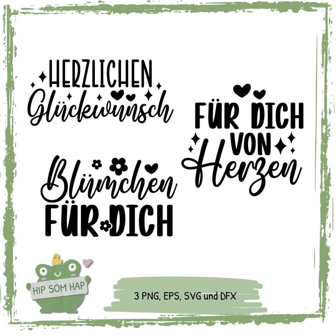 Plotterdateien Grußworte Set – Glückwunsch, Für dich & Blümchen - Sewando