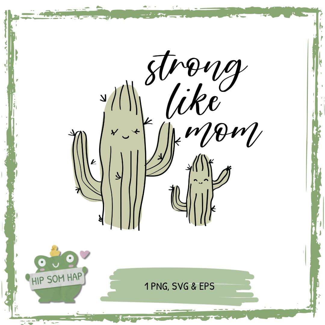 Plotterdatei „Strong like Mom“ – Kaktus-Motiv für Mutter-Kind-Looks - Sewando