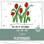 Plotterdatei Tulpen - Frühblüher Kollektion - Sewando