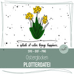 Plotterdatei Osterglocken / Narzissen - Frühblüher Kollektion - Sewando