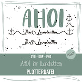 Plotterdatei Schriftzug Ahoi ihr Landratten - Sewando