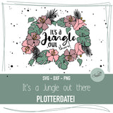 Plotterdatei It‘s a Jungle out there! - Sewando