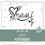 Plotterdatei Schriftzug Geliebt - Sewando