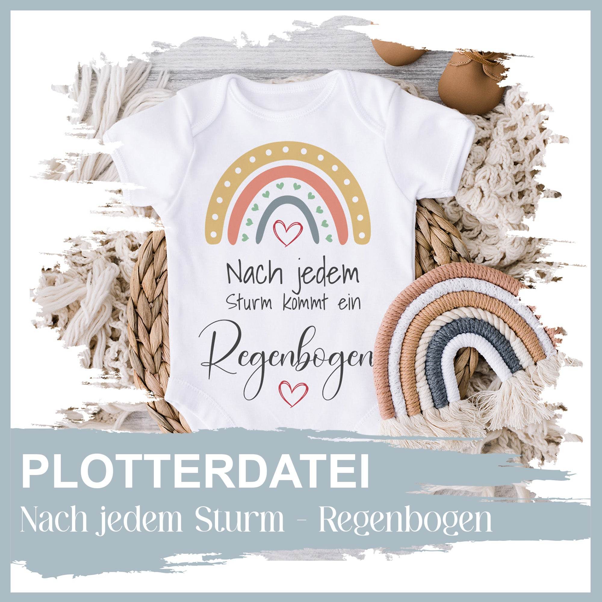 Plotterdatei Nach jedem Sturm – Regenbogen - Sewando