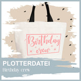 Plotterdatei Birthday crew - Sewando