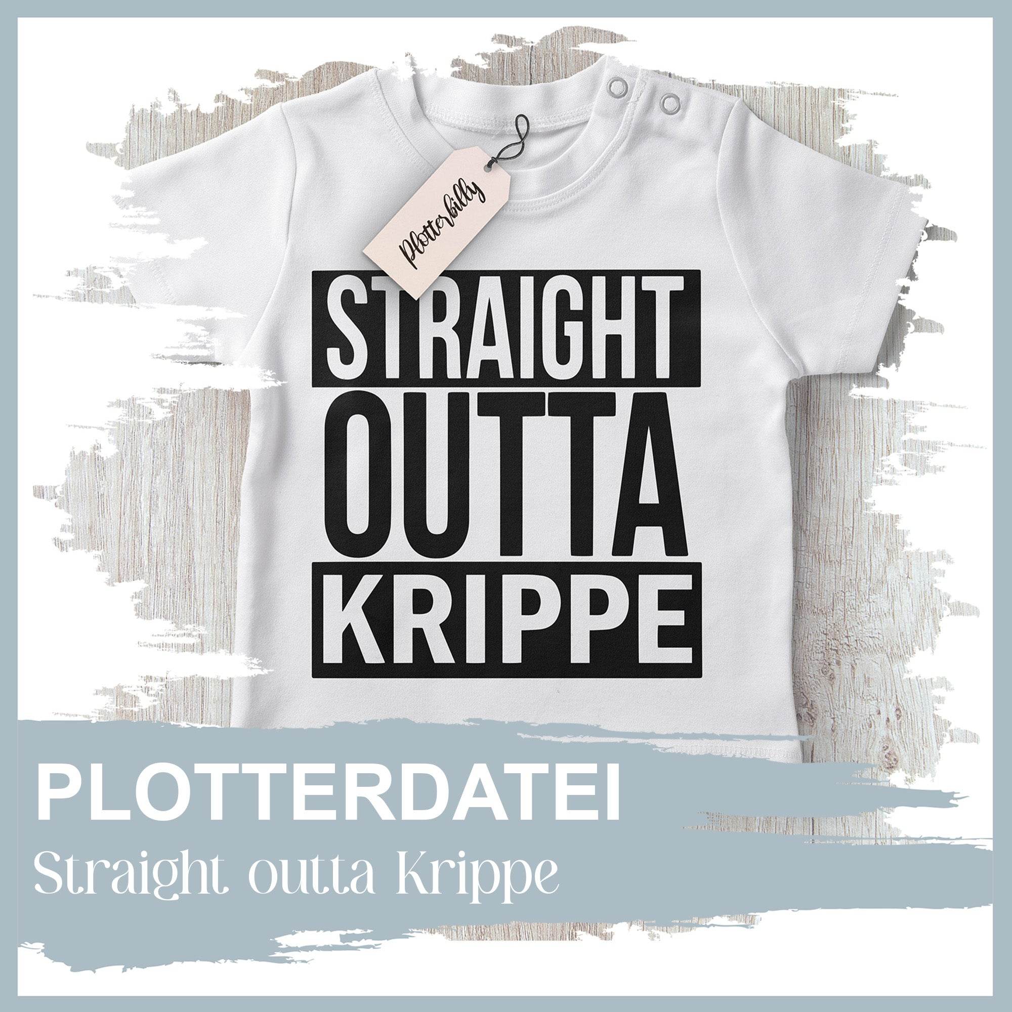 Plotterdatei Straight outta Krippe - Sewando