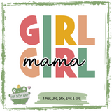 Plotterdatei "Girl Mama" – modernes Design für kreative Mamas