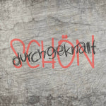 *Schön durchgeknallt* Plotterdatei - Sewando