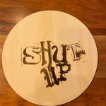 *Shut up* Plotterdatei - Sewando