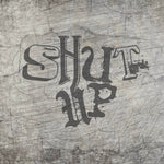 *Shut up* Plotterdatei - Sewando