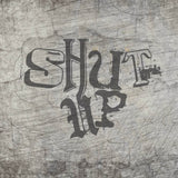 *Shut up* Plotterdatei - Sewando