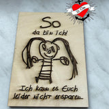 *So da bin ich* Plotterdatei