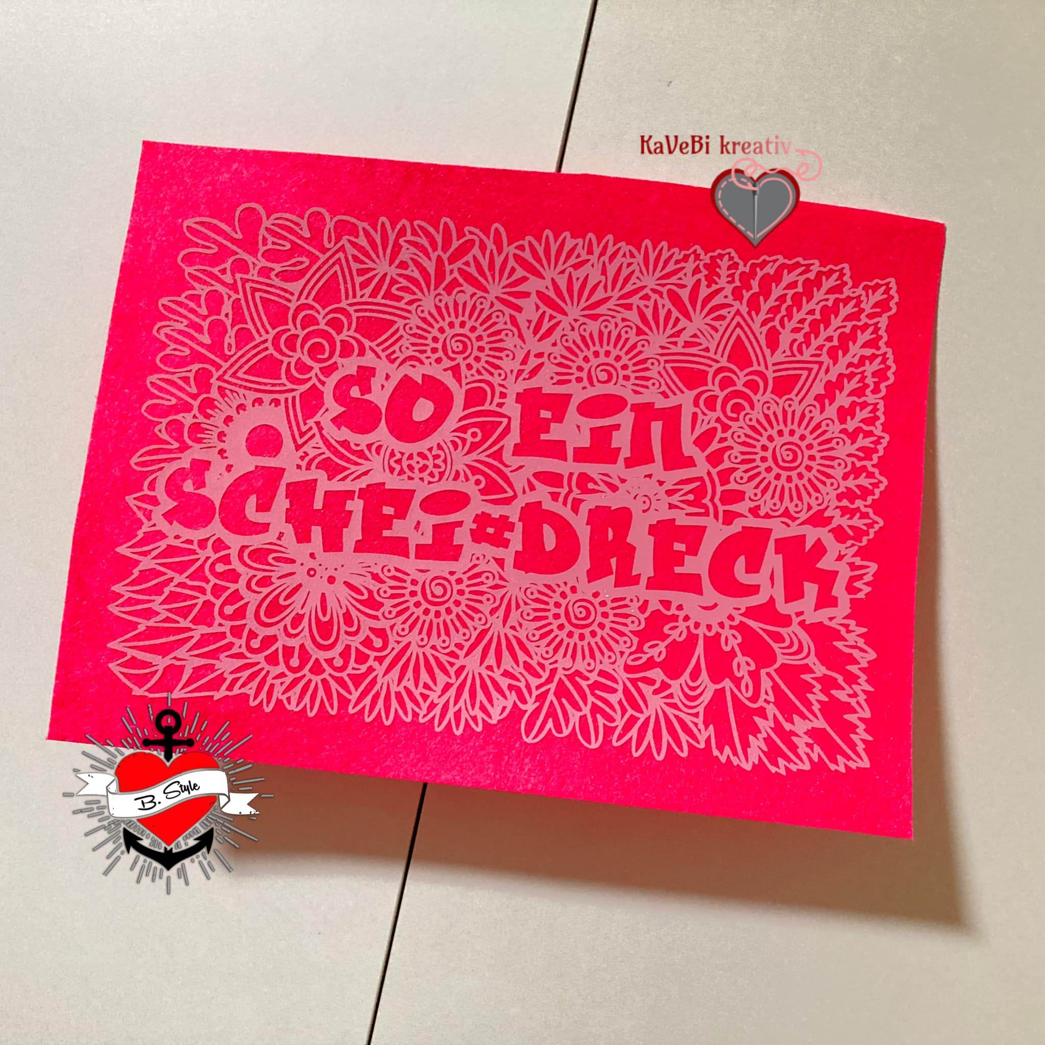*So ein Schei#dreck* Plotterdatei - Sewando