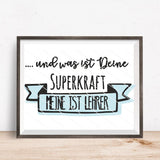 Plotterdatei "Superkraft Lehrer / Lehrerin"