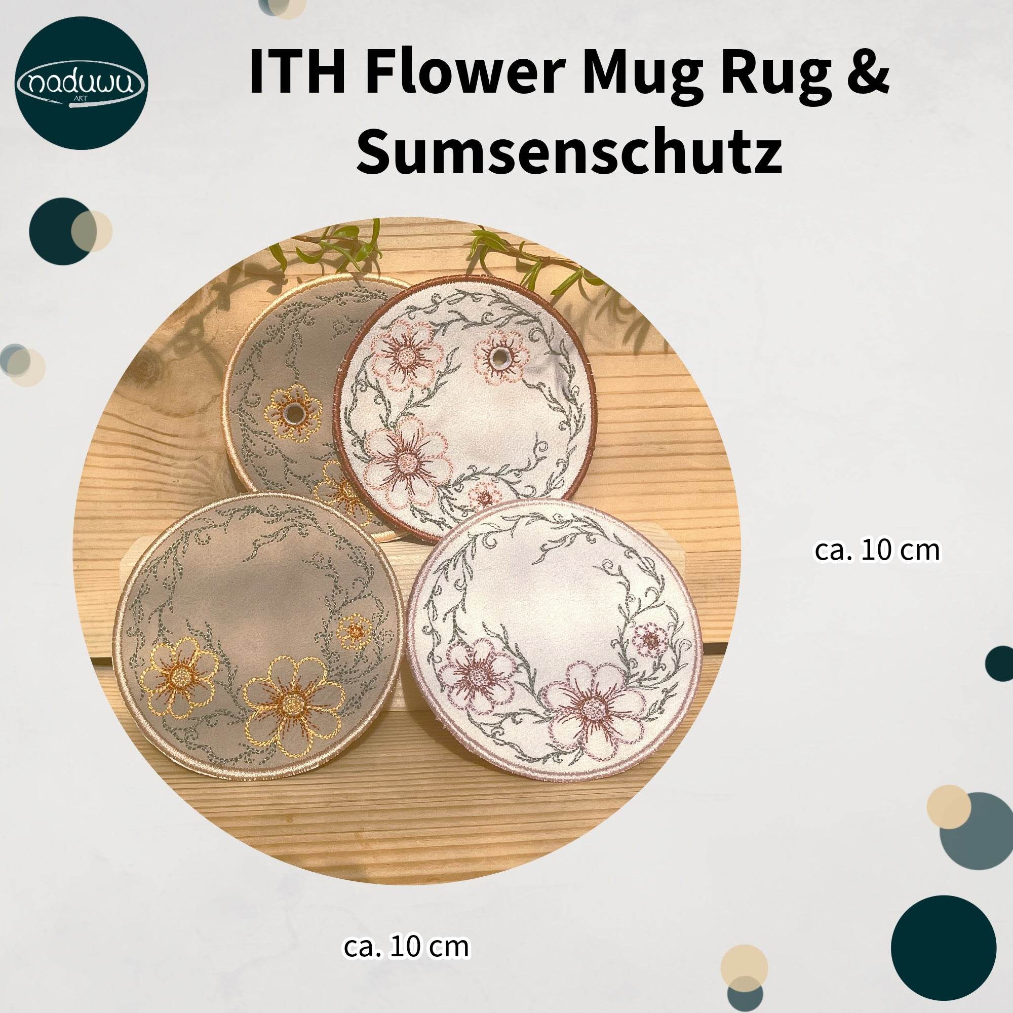 ITH Stickdatei Blumen Mug Rug Set 10x10 mit Sumsenschutz - Sewando