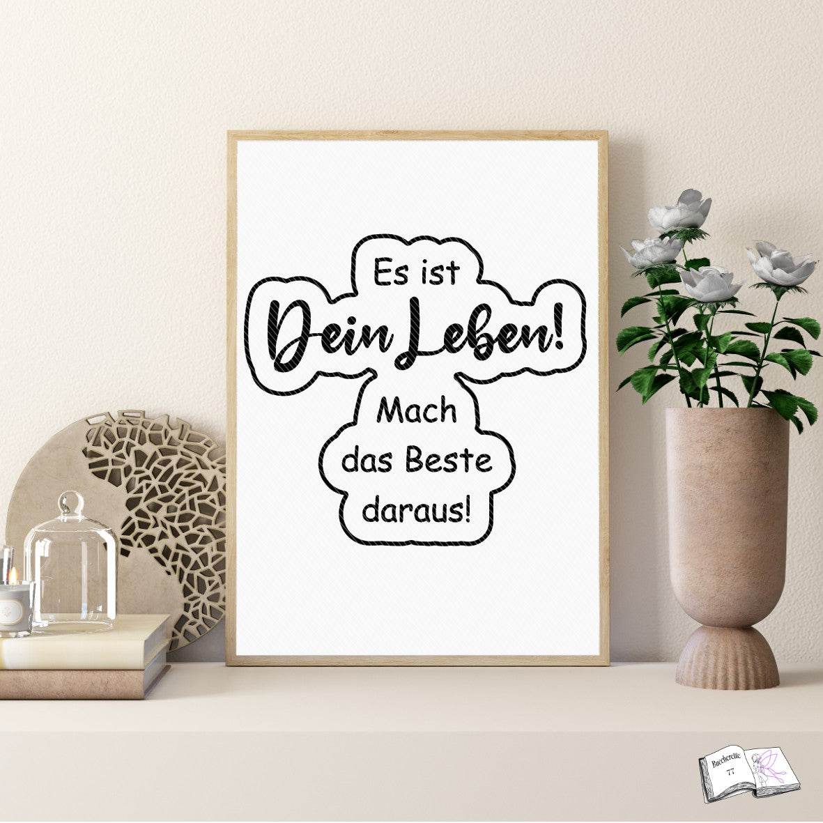 Plotterdatei Es ist Dein Leben Plotten, Sublimation, Drucken, Digistamp, - Sewando