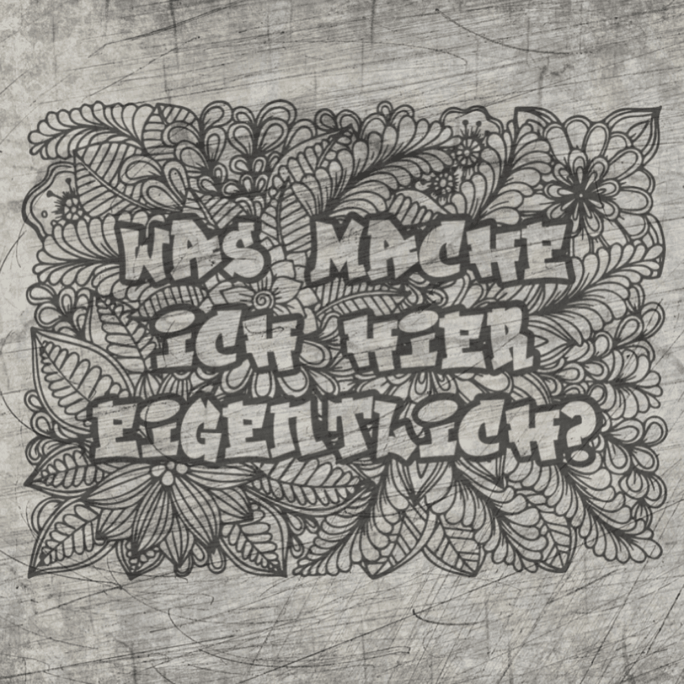 *Was mache ich hier eigentlich?* Plotterdatei - Sewando